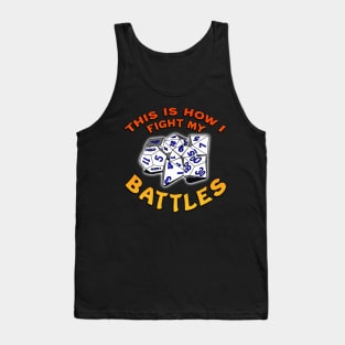 This Is How I Fight My Battles Orange Tank Top